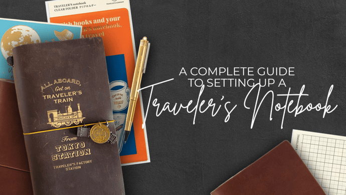 Setting Up a Midori Traveler’s Notebook: A Guide (2021)