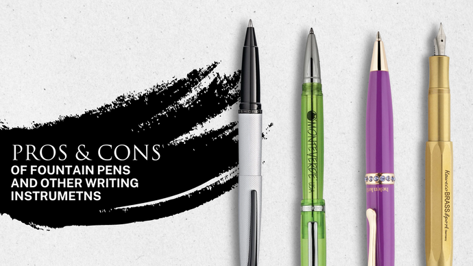 Comparing Fountain Pens to Other Writing Instruments: Pros and Cons