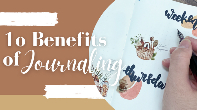 Top 10 Benefits of Journaling