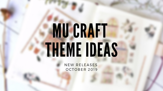 Journaling with MU Craft New Releases – 4 different theme ideas